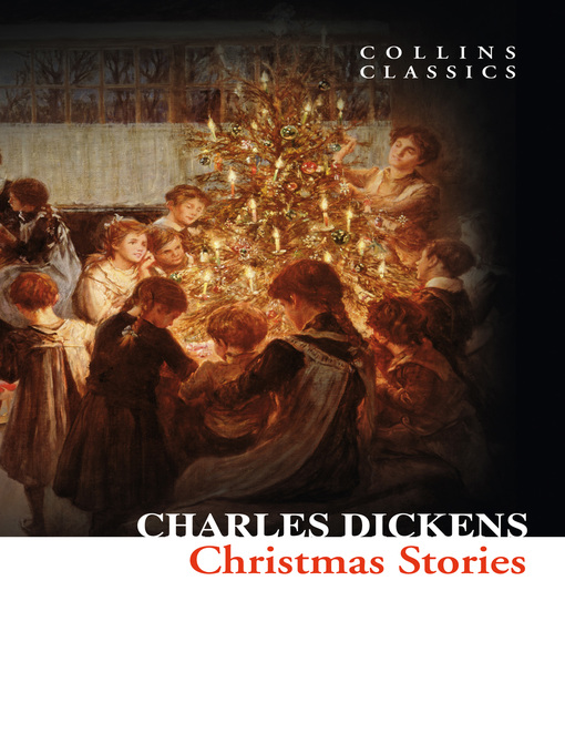 Title details for Christmas Stories by Charles Dickens - Available